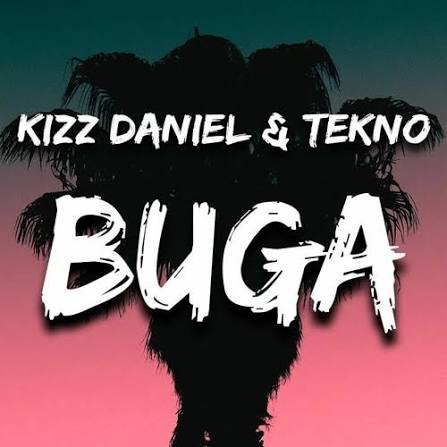 Kizz Daniel – "Buga" ft. Tekno