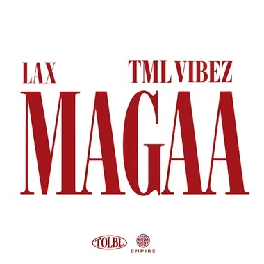 TML Vibez Releases "MAGAA": Everything You Need to Know