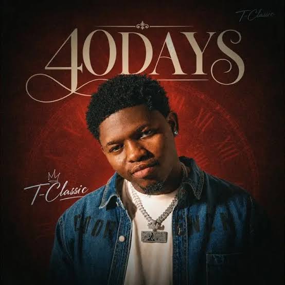 T-Classic – "40 DAYS"