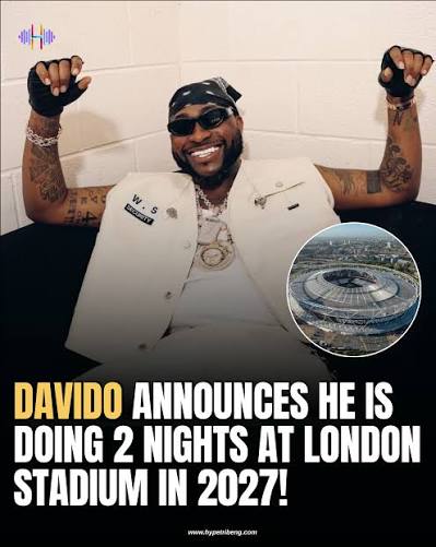 Davido Announces Two-Night London Stadium Show for 2027 Davido Announces Two-Night London Stadium Show for 2027