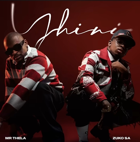 Mr Thela – Yhini ft. Zuko SA: Everything You Need to Know Mr Thela – Yhini ft. Zuko SA: Everything You Need to Know