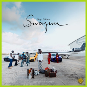 Seyi Vibez – ILOME Seyi Vibez – ILOME